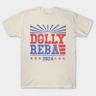 Dolly and Reba For President T-Shirt